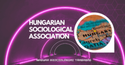 Annual Conference of the Hungarian Sociological Association