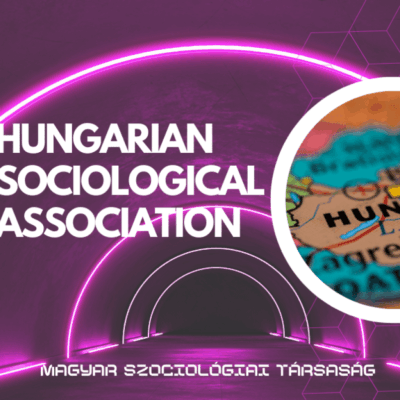 Annual Conference of the Hungarian Sociological Association